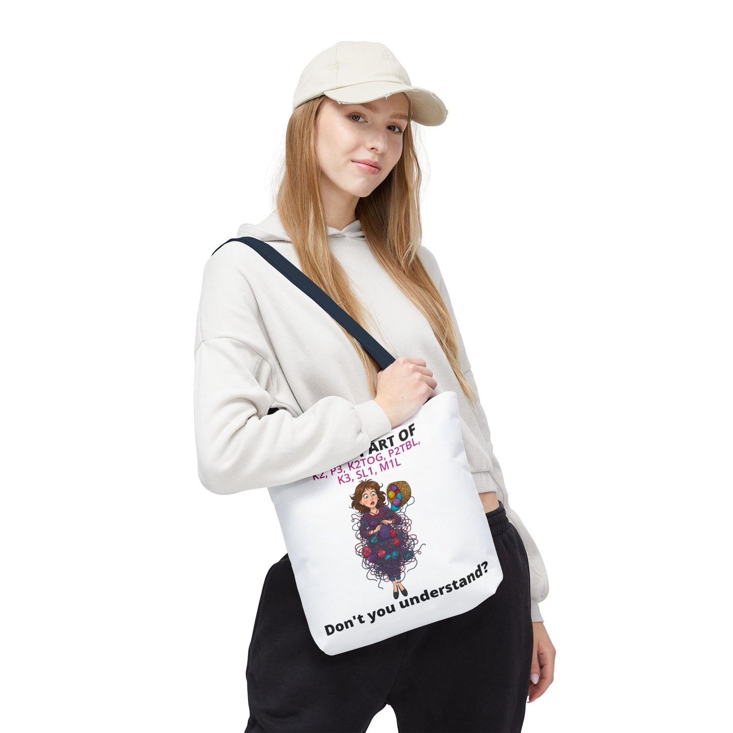 Knitting Enthusiast Tote Bag - "What Part of K2, P3, K2TOG, P2BL, K3, SL1, M1L Don't You Understand?"