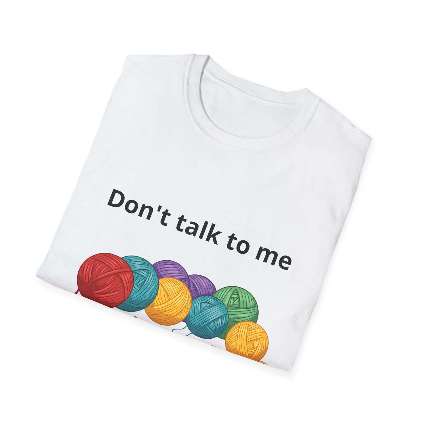 Don't Talk To Me I'm Counting Crotchet T-Shirt - Perfect for Crocheters