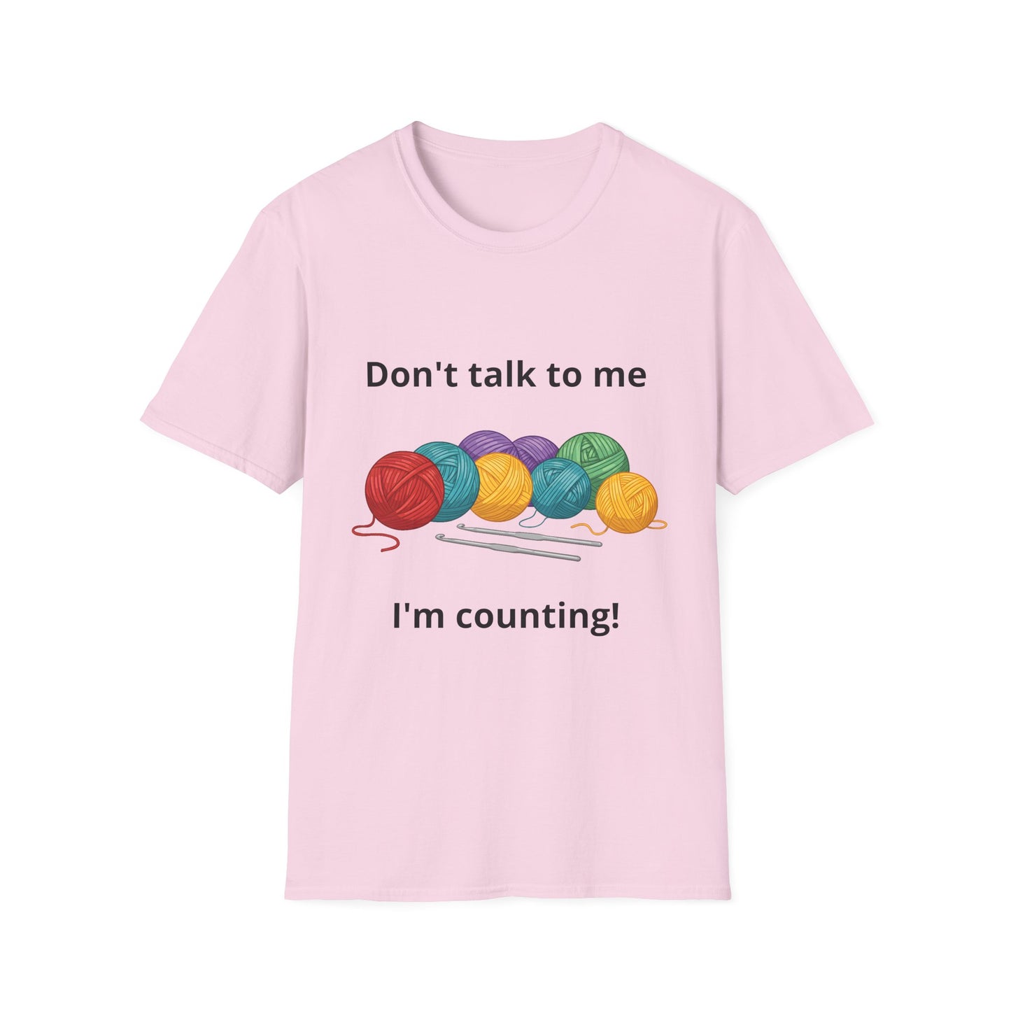 Don't Talk To Me I'm Counting Crotchet T-Shirt - Perfect for Crocheters